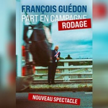 Fran&ccedil;ois Gu&eacute;don Part en Campagn