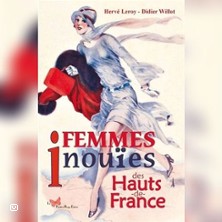Femmes inou&iuml;es des Hauts-de-France