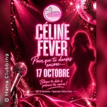 Mama Clubbing C&eacute;line Fever