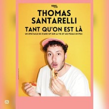 Thomas Santarelli - "Tant qu'on est l&agrave;"