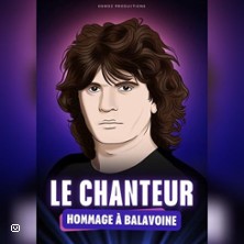 LE CHANTEUR HOMMAGE BALAVOINE