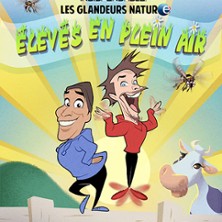 Les Glandeurs Nature Elev&eacute;s en Plein Air