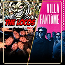 The Locos (ex-Ska-P) + Villa Fantome