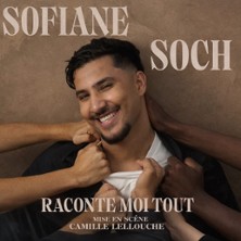 Sofiane Soch dans Raconte moi Tout