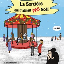 La Sorci&egrave;re qui n'aimait pas No&euml;l