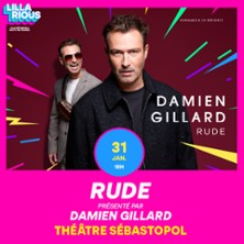 Lillarious - Damien Gillard - Rude