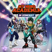 MY HERO ACADEMIA en Concert