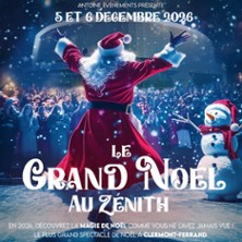 Le Grand No&euml;l au Zenith