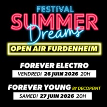 Festival Summer Dreams - Forever Young