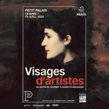 Visages d'Artistes. De Gustave Courbet &agrave; Annette Messager