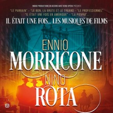 Il &Eacute;tait Une Fois... Ennio Morricone & Nino Rota
