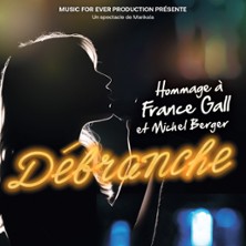 D&eacute;branche - Hommage &agrave; F.Gall & M.Berger