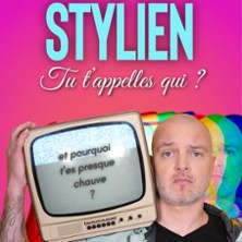 Stylien - Tu t'appelles qui ?