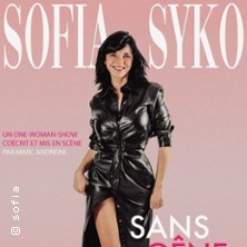 Sofia Syko Sans G&ecirc;ne - Je d&eacute;range ? Et alors !