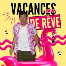 Vacances de R&ecirc;ve
