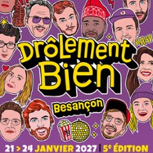 Festival Dr&ocirc;lement bien - Besan&ccedil;on