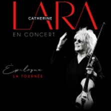 CATHERINE LARA Epilogue - La tourn&eacute;e