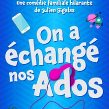 On a Echang&eacute; Nos Ados