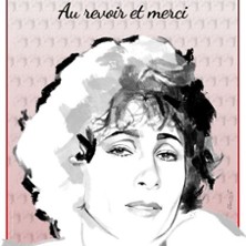 MARIE PAULE BELLE  'AU REVOIR ET MERCI" - RECITAL