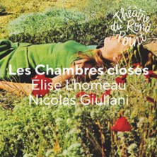 Les Chambres Closes - Th&eacute;&acirc;tre du Rond-Point, Paris