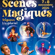 Les Sc&egrave;nes Magiques