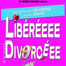 Lib&eacute;r&eacute;e Divorc&eacute;e