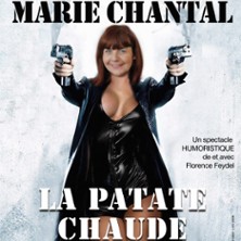 MARIE CHANTAL La Patate Chaude