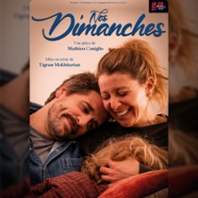 Nos Dimanches - La Sc&egrave;ne Parisienne, Paris