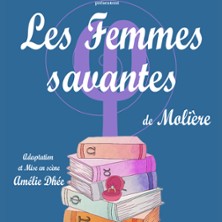 Les Femmes Savantes - La Com&eacute;die St-Michel, Paris