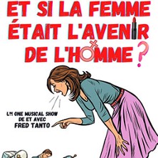 Et si la Femme &eacute;tait l'Avenir de l'Homme ?