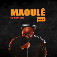 Maoul&eacute; se Cherche - Le Lieu, Paris