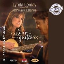 Lynda Lemay & Jean-Felix Lalanna - Autour de Leurs Guitares