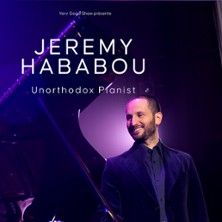 Jeremy Hababou - Unorthodox Pianist - Tourn&eacute;e