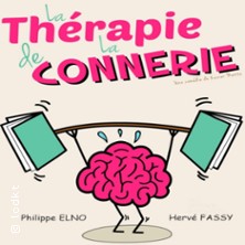 La Th&eacute;rapie de la Connerie - La Com&eacute;die des K'talents, Perpignan