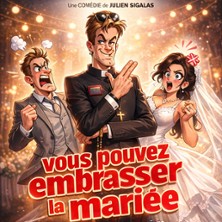 Vous Pouvez Embrasser la Mari&eacute;e