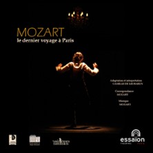 Mozart, le dernier voyage &agrave; Paris
