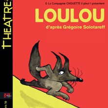 Loulou - Th&eacute;&acirc;tre Le Ranelagh, Paris