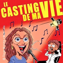 Le Casting de ma Vie