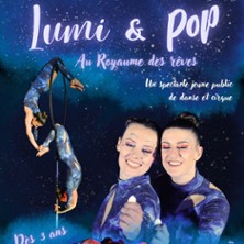 Lumi et Pop au Royaume des R&ecirc;ves