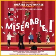 Mis&eacute;rables !