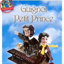 Guignol - Petit Prince - Theatre La Maison De Guignol, Lyon
