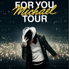 For You Michael Tour