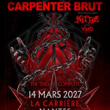 Carpenter Brut - The End Complete + Kittie + Violent Magic Orchestra