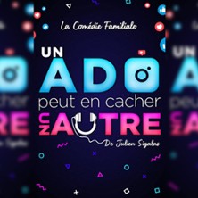 Un Ado Peut en Cacher un Autre - L'Espace Com&eacute;die, Lille