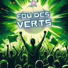 Fou des Verts - Festival Les Fous Rires du Ch&acirc;teau