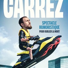 Aymeric Carrez - Spectacle Humoristique pour Oublier la Mort - Le Solo, Paris