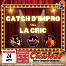 Th&eacute;&acirc;tre d'Impro avec la Cric au Crossroad