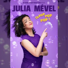 Julia M&eacute;vel dans &Ccedil;a Pop Pop Pop !