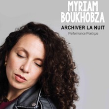 Myriam Boukhobza - Archiver la Nuit