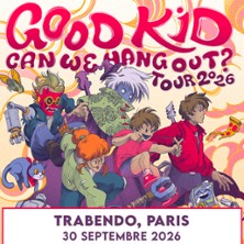 Good Kid - Can We Hang Out? Tour
